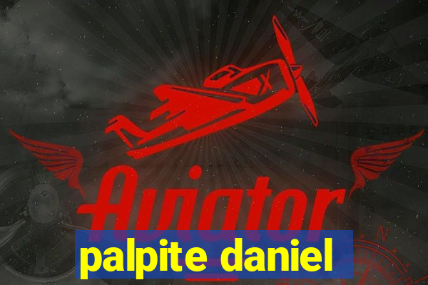 palpite daniel